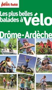 Image de LES PLUS BELLES BALADES A VELO DROME-ARDECHE 2012 PETIT FUTE