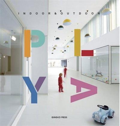 Picture of Play Indoor & Outdoor /anglais