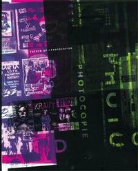Picture of Fucked Up + Photocopied The Instant Art of the Punk Rock Movement (Paperback) /anglais