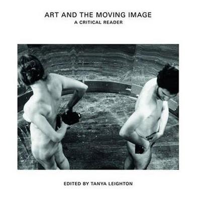 Picture of Art and the Moving Image A Critical Reader /anglais