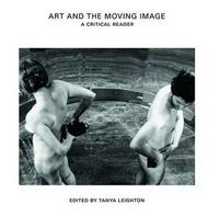 Picture of Art and the Moving Image A Critical Reader /anglais