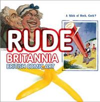 Picture of Rude Britannia British Comic Art /anglais