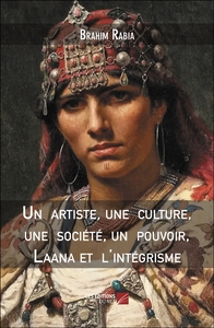 Image de Un  artiste, une  culture, une  société, un  pouvoir, Laana et  l'intégrisme