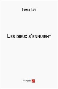 Picture of Les dieux s'ennuient