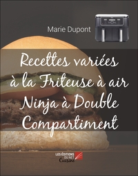 Image de Recettes variées à la Friteuse à air Ninja à Double Compartiment