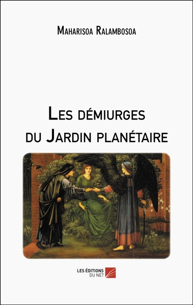 Image de Les démiurges du Jardin planétaire