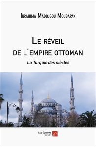 Picture of Le réveil de l'empire ottoman