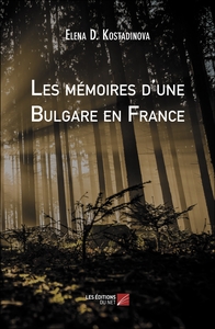 Picture of Les mémoires d'une Bulgare en France