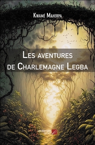 Picture of Les aventures de Charlemagne Legba