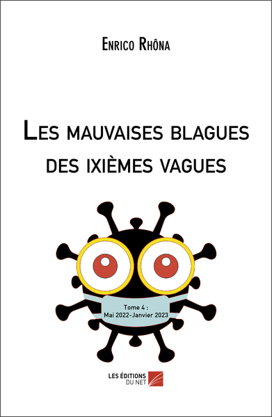 Picture of Les mauvaises blagues des ixièmes vagues