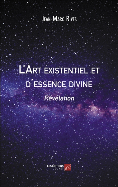 Image de L'Art existentiel et d'essence divine