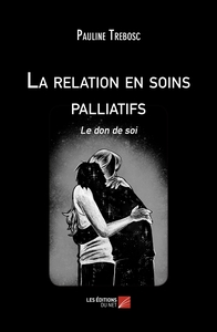 Image de La relation en soins palliatifs