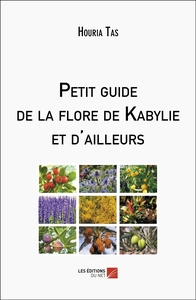 Picture of Petit guide de la flore de Kabylie et d'ailleurs