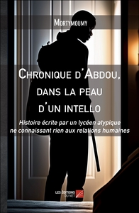 Picture of Chronique d'Abdou, dans la peau d'un intello