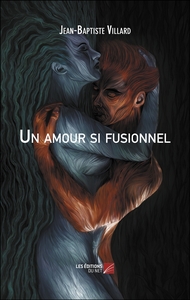 Image de Un amour si fusionnel