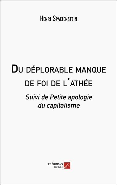Picture of Du déplorable manque de foi de l'athée