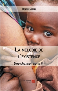 Image de La mélodie de l'existence