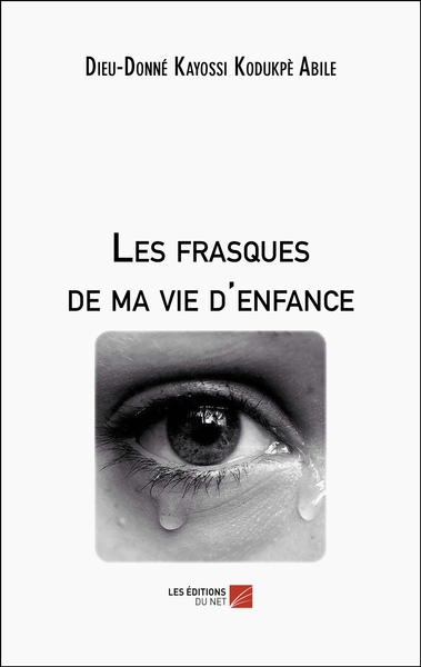 Image de Les frasques de ma vie d'enfance