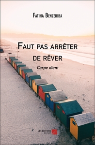 Picture of Faut pas arrêter de rêver