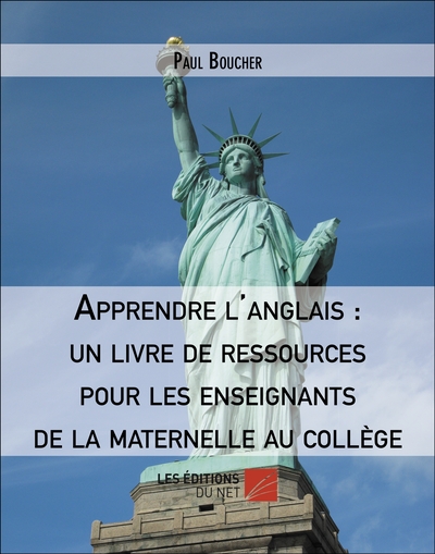 Picture of Apprendre l'anglais : un livre de ressources pour les enseignants de la maternelle au collège