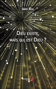 Image de Dieu existe, mais qui est Dieu ?