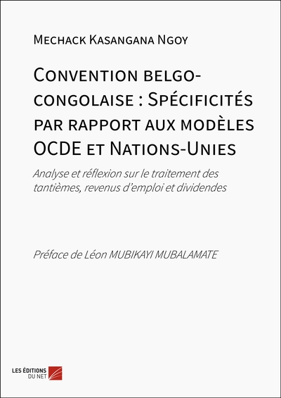 Picture of Convention belgo-congolaise : Spécificités par rapport aux modèles OCDE et Nations-Unies