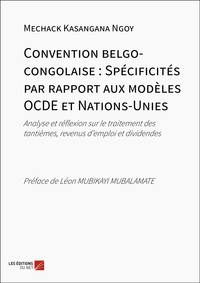 Picture of Convention belgo-congolaise : Spécificités par rapport aux modèles OCDE et Nations-Unies