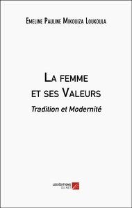 Picture of La femme et ses Valeurs