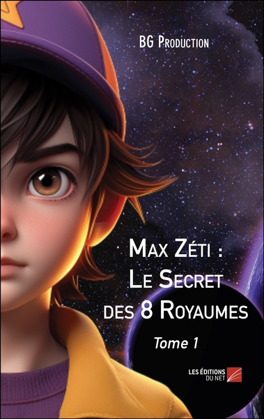 Image de Max Zéti : Le Secret des 8 Royaumes