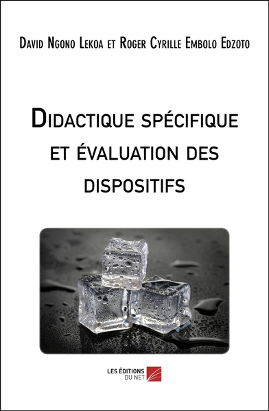 Picture of Didactique spécifique et évaluation des dispositifs