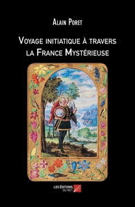 Image de Voyage initiatique à travers la France Mystérieuse
