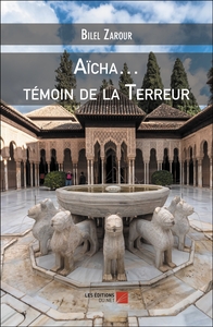 Picture of Aïcha… témoin de la Terreur