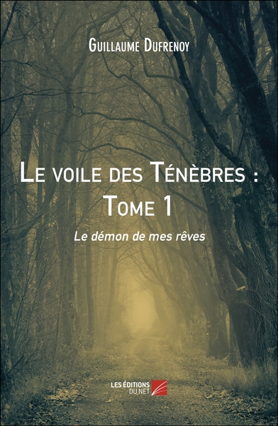 Picture of Le voile des Ténèbres : Tome 1