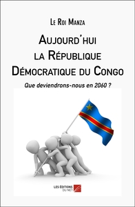 Image de Aujourd'hui la République Démocratique du Congo