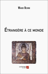 Picture of Étrangère à ce monde