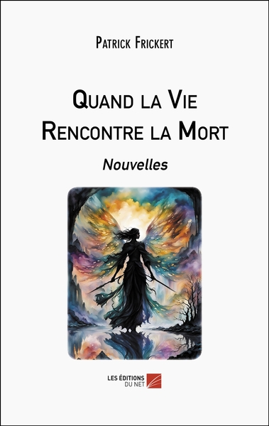 Image de Quand la Vie Rencontre la Mort