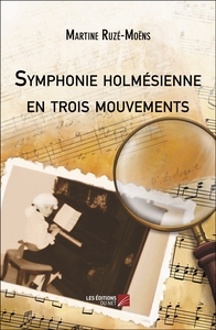 Image de Symphonie holmésienne en trois mouvements