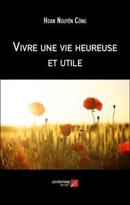 Image de Vivre une vie heureuse et utile