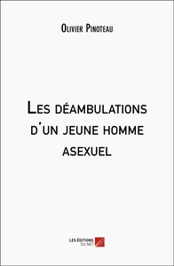 Picture of Les déambulations d'un jeune homme asexuel