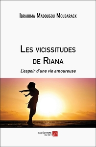 Image de Les vicissitudes de Riana