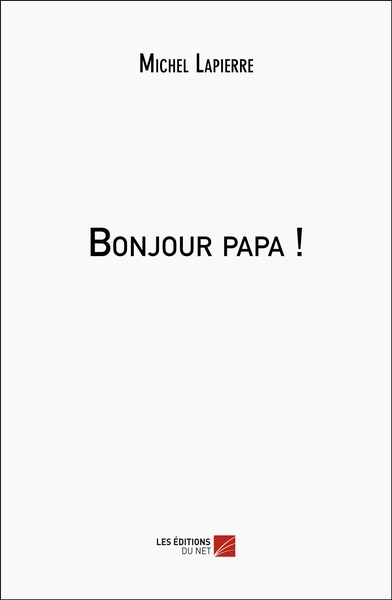 Image de Bonjour papa !
