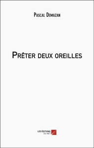 Picture of Prêter deux oreilles