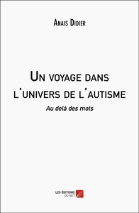 Picture of Un voyage dans l'univers de l'autisme