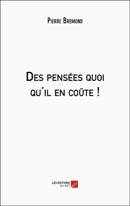 Image de Des pensées quoi qu'il en coûte !