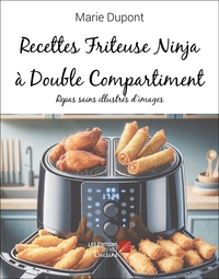 Image de Recettes Friteuse Ninja à Double Compartiment