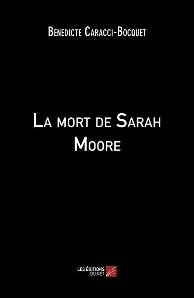 Image de La mort de Sarah Moore