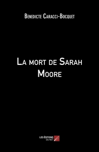 Image de La mort de Sarah Moore