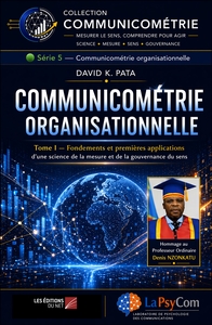 Image de Communicométrie organisationnelle - Tome I