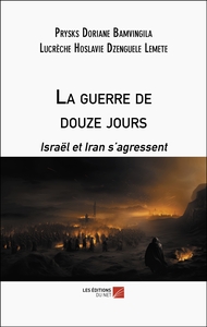 Picture of La guerre de douze jours