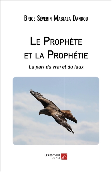Picture of Le Prophète et la Prophétie